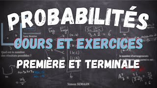 Les Probabilités  COURS COMPLET  EXERCICES CORRIGES BAC [upl. by Nrublim]