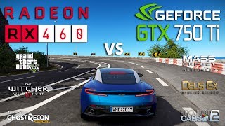 GTX 750 Ti vs RX 460 Test in 6 Games R3 1200 [upl. by Aicatsal]