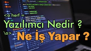 Yazılım Nedir  Yazılımcı Ne İş Yapar  1 Milyon Yazılımcı İstihdamı [upl. by Ursel352]