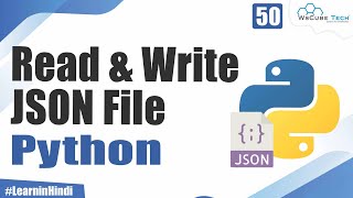 How to Read and Write JSON File in Python  Complete Tutorial [upl. by Hazrit604]