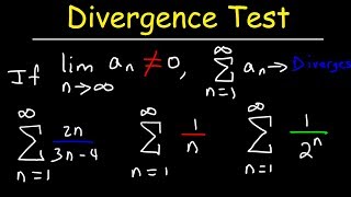 Divergence Test For Series  Calculus 2 [upl. by Eimirej]