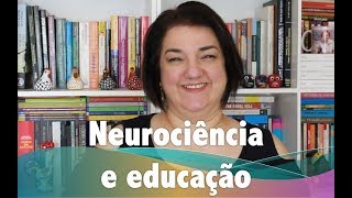 Neurociência e educação [upl. by Olsewski]