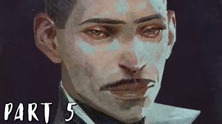 DISHONORED 2 Walkthrough Gameplay Part 5  Jindosh PS4 [upl. by Berke]