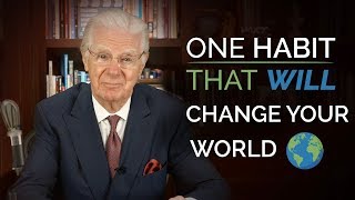 One HABIT That Will Change Your World  Bob Proctor [upl. by Euv]