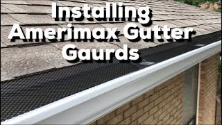 How to Install Amerimax Gutter Guards  EASY DIY [upl. by Nauqel]