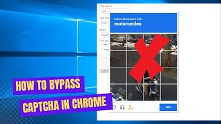 How to Bypass CAPTCHA Verification in Google Chrome [upl. by Ehrman]