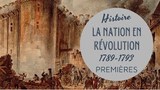 PREMIERE  LA NATION EN RÉVOLUTION 17891793  LA REVOLUTION FRANCAISE 1 [upl. by Poucher]