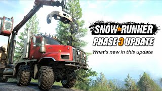 Snowrunner Phase 3 Update New Vehicles Maps Features etc  Snowrunner Patch 120 [upl. by Zamir]