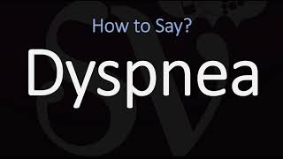 How to Pronounce Dyspnea CORRECTLY Meaning amp Pronunciation [upl. by Aicnerolf]