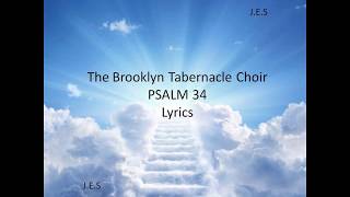 Brooklyn Tabernacle Choir Psalm 34 Lyric Video SAH Gospel Brooklyn [upl. by Tibbitts]