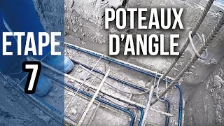 Pose des poteaux dangle pour fondations et murs  Etape 7 [upl. by Sari]