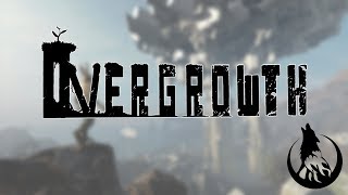 Overgrowth 10  Wolfire Games [upl. by Iruj]