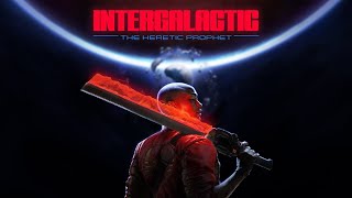 Intergalactic The Heretic Prophet Announcement Trailer [upl. by Sedecram]