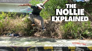 HOW TO NOLLIE  Detailed Slow Motion Tutorial [upl. by Treborsemaj]