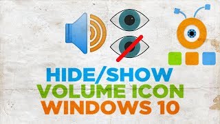 How to Hide or Show Volume Icon in Windows 10 Taskbar [upl. by Ocsicnarf]