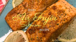 Cosori Air Fryer Salmon Recipe [upl. by Ellerol302]