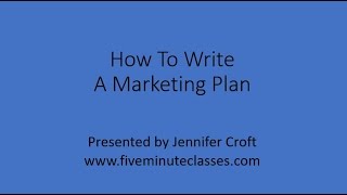 How To Write A Marketing Plan [upl. by Nebra]