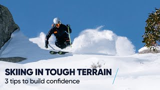 HOW TO SKI IN TOUGH TERRAIN  3 Tips with Tom Gellie [upl. by Tonina950]