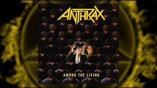 ANTHRAX 40  EPISODE 7  AMONG THE LIVING [upl. by Asilana]