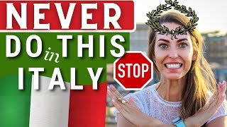 HOW TO BEHAVE IN ITALY 10 Things you should NEVER DO when you go to Italy Italian Etiquette [upl. by Pratt849]