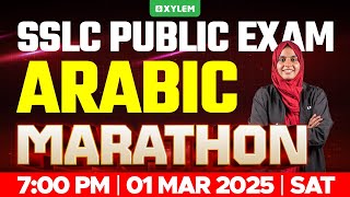 SSLC PUBLIC EXAM ARABIC  MARATHON  Xylem SSLC [upl. by Imoin]