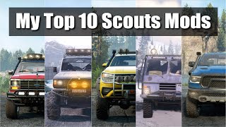 Snowrunner Top 10 Scouts Mods [upl. by Cristy]