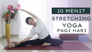 10 Menit Yoga Pagi  Meregangkan Tubuh Morning Yoga Stretching [upl. by Annaid]