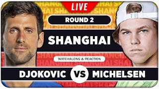 DJOKOVIC vs MICHELSEN • ATP Shanghai 2024 • LIVE Tennis Watchalong Stream [upl. by Idak]