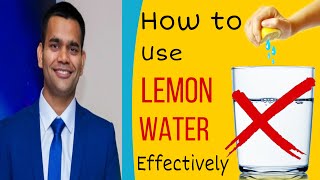 Right Way To Make Lemon Water For Weight Loss And Body Detox [upl. by Nicholas]