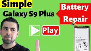 Learn How To Change Galaxy S9 Plus Battery amp Do The Battery Removal Or Replacement LIke Pro [upl. by Ayal]