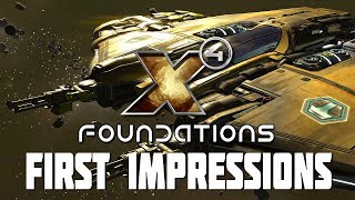 X4 Foundations  First Impressions of a Vast New Space Game [upl. by Lav]