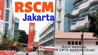 RSCM Rumah Sakit Cipto Mangunkusumo Jakarta [upl. by Iong580]