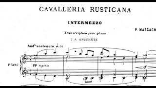 Pietro Mascagni  Intermezzo Cavalleria Rusticana Anschütz Piano Sheet Music [upl. by Sherrill]