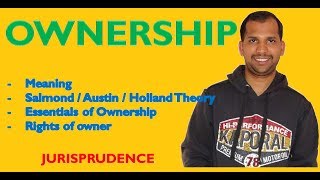 Ownership  Meaning Theories Elements and Rights  Jurisprudence [upl. by Darrey]