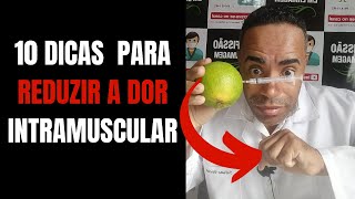 10 Dicas para Reduzir dor nas injeções Intramuscular [upl. by Felix]