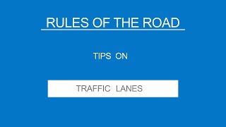 5 TRAFFIC LANES  Rules of the Road  Useful Tips [upl. by Fryd]