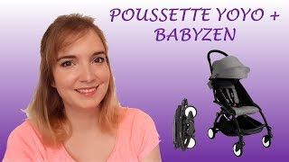 Poussette Yoyo  Babyzen  Revue et avis [upl. by Hermina]