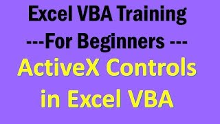 Excel VBA Tutorial 14 Active X Controls in Excel VBA [upl. by Hollerman]