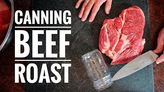 Pressure Canning Basics Beef Roast [upl. by Airdnaz]