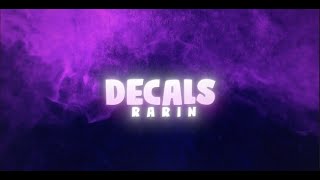 DecalRarin 1 hour [upl. by Myrtice]