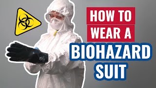 How to Wear a Biohazard Suit [upl. by Katheryn]