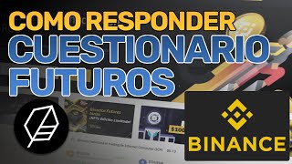 BINANCE  Como Responder cuestionario de FUTUROS  Tio Mercado [upl. by Ayama]