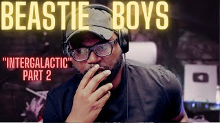 Beastie Boys  Intergalactic Part 2 Reaction [upl. by Olmsted]