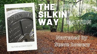 The Silkin Way  Telford  Stirchley to Bratton  Narrated History Tour [upl. by Erda]