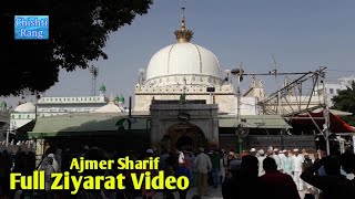 Full Ziyarat Dargah Ajmer Sharif  Dargah Hazrat Khwaja Garib Nawaz  Dargah  Chishti Rang [upl. by Ibbison]