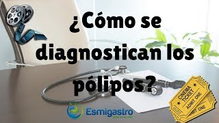 ¿Cómo se diagnostican los pólipos [upl. by Lleze]