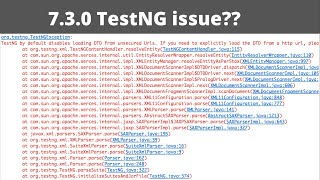 How To Solve orgtestngTestNGException TestNG by default disables loading DTD from unsecured Urls [upl. by Gebhardt]