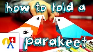 How To Fold An Origami Bird Parakeet [upl. by Dranyar]