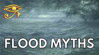 Flood Myths From Across the World [upl. by Nabalas]