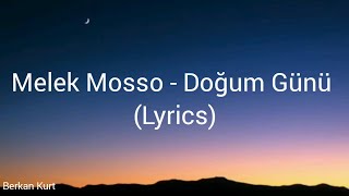 Melek Mosso  Doğum Günü Lyrics [upl. by Eva38]